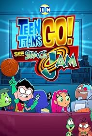 Teen Titans Go! See Space Jam (2021) watch-Teen Titans Go! See Space Jam (2021)