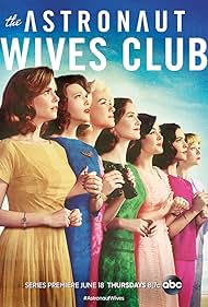 The Astronaut Wives Club (2015) watch-The Astronaut Wives Club (2015)