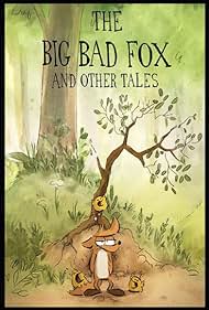 The Big Bad Fox and Other Tales (2017) watch-The Big Bad Fox and Other Tales (2017)