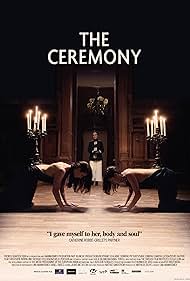The Ceremony (2014) watch-The Ceremony (2014)
