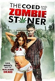 watch-The Coed and the Zombie Stoner (2014)