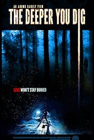 watch-The Deeper You Dig (2020)