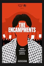 The Encampments (2025) watch-The Encampments (2025)
