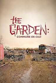 watch-The Garden: Commune or Cult (2023)