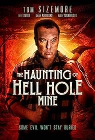 The Haunting of Hell Hole Mine (2023) watch-The Haunting of Hell Hole Mine (2023)