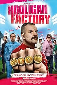 The Hooligan Factory (2014) watch-The Hooligan Factory (2014)