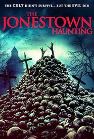 The Jonestown Haunting (2020) watch-The Jonestown Haunting (2020)