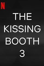 The Kissing Booth 3 (2021) watch-The Kissing Booth 3 (2021)