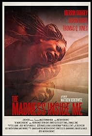 The Madness Inside Me (2021) watch-The Madness Inside Me (2021)