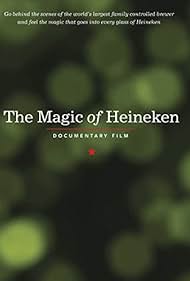 The Magic of Heineken (2014) watch-The Magic of Heineken (2014)