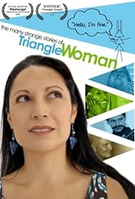 The Many Strange Stories Of Triangle Woman (2008) watch-The Many Strange Stories Of Triangle Woman (2008)