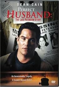 watch-The Perfect Husband: The Laci Peterson Story (2004)