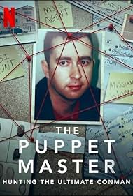 The Puppet Master: Hunting the Ultimate Conman (2022) watch-The Puppet Master: Hunting the Ultimate Conman (2022)