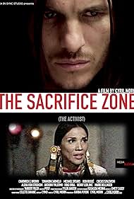 The Sacrifice Zone (The Activist) (2022) watch-The Sacrifice Zone (The Activist) (2022)