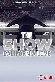THE SHOW: California Love (2022) watch-THE SHOW: California Love (2022)