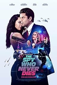 The Spy Who Never Dies (2023) watch-The Spy Who Never Dies (2023)