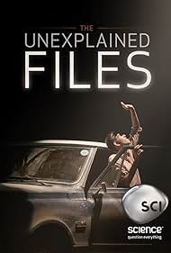 watch-The Unexplained Files (2013)