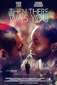 watch-Then There Was You (2023)