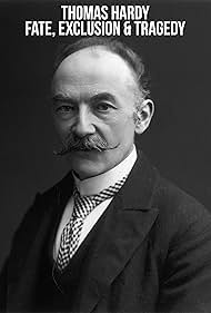 watch-Thomas Hardy: Fate, Exclusion and Tragedy (2021)