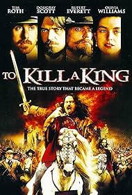 To Kill a King (2003) watch-To Kill a King (2003)