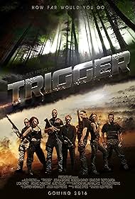 Trigger (2016) watch-Trigger (2016)