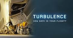 Turbulence: How Safe Is Your Flight? (2024) watch-Turbulence: How Safe Is Your Flight? (2024)