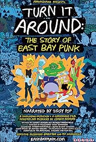Turn It Around: The Story of East Bay Punk (2017) watch-Turn It Around: The Story of East Bay Punk (2017)