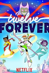 Twelve Forever (2019) watch-Twelve Forever (2019)