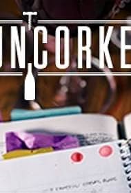 watch-Uncorked (2015)