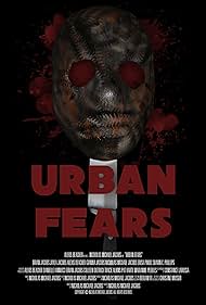 Urban Fears (2019) watch-Urban Fears (2019)