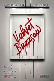Velvet Buzzsaw (2019) watch-Velvet Buzzsaw (2019)