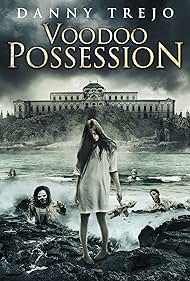 Voodoo Possession (2014) watch-Voodoo Possession (2014)
