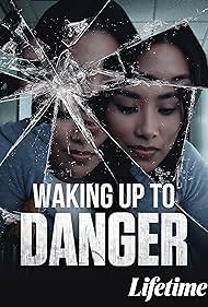Waking Up to Danger (2021) watch-Waking Up to Danger (2021)