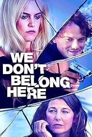 We Don't Belong Here (2017) watch-We Don't Belong Here (2017)