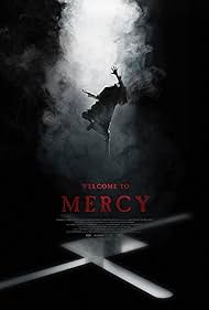 Welcome to Mercy (2018) watch-Welcome to Mercy (2018)