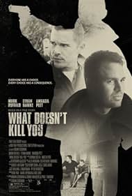 watch-What Doesn't Kill You (2009)