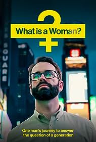 What Is a Woman? (2022) watch-What Is a Woman? (2022)