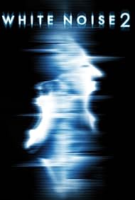 watch-White Noise 2: The Light (2021)