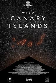 Wild Canary Islands (2021) watch-Wild Canary Islands (2021)
