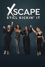 Xscape: Still Kickin' It (2017) watch-Xscape: Still Kickin' It (2017)