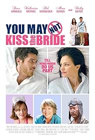 You May Not Kiss the Bride (2011) watch-You May Not Kiss the Bride (2011)