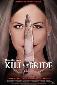 You May Now Kill the Bride (2016) watch-You May Now Kill the Bride (2016)